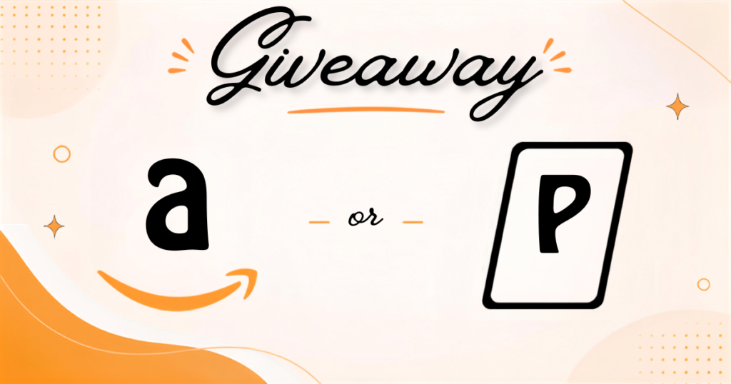 Giveaway - Amazon Sign and Paypal Sign